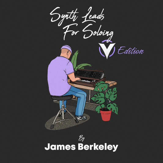 VITAL EDITION: Synth Leads For Soloing by James Berkeley